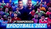 eFootball 2022 - Tráiler oficial de la 2ª temporada