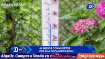 Al menos dos muertos por la de calor en EEUU | El Diario en 90 segundos