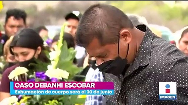 Debanhi: Exhumación del cuerpo de la joven será el 30 de junio
