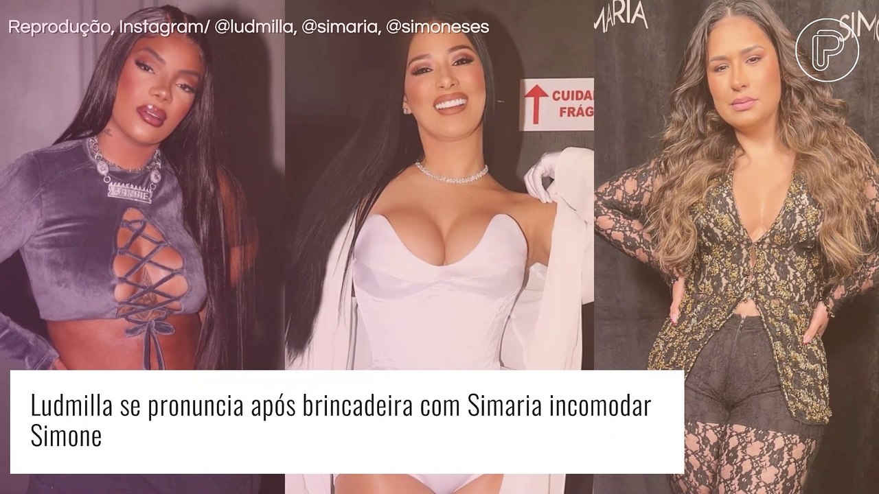 Ludmilla se pronuncia após zoeira com Simaria desagradar Simone. Entenda a polêmica!