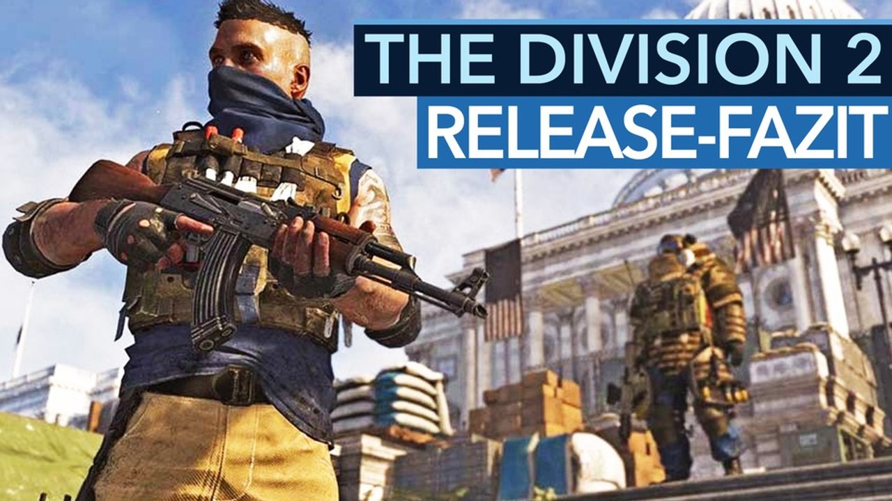 The Division 2 im Fazit - Video: So gut ist noch kein Loot-Shooter gestartet
