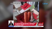 P4-M halaga ng umano'y smuggled carrots, kinumpiska ng Customs sa Manila Port | UB