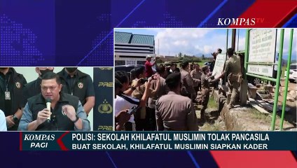Polisi: Sekolah Khilafatul Muslimin Tolak Pancasila & Larang Muridnya Hormati Bendera Merah Putih