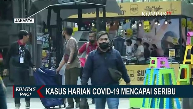 Tetap Waspada Covid-19 Masih Ada, Kini Kasus Harian Covid-19 Tembus Angka 1.000