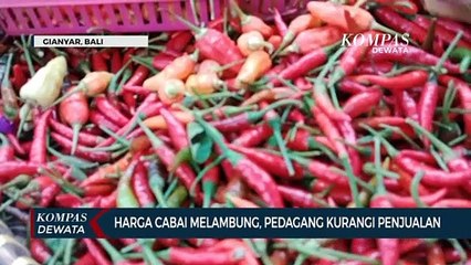 Harga Cabai Melambung, Pedagang Kurangi Penjualan