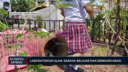 Laboratorium Alam, Sarana Belajar dan Bereksplorasi