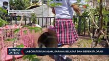 Laboratorium Alam, Sarana Belajar dan Bereksplorasi