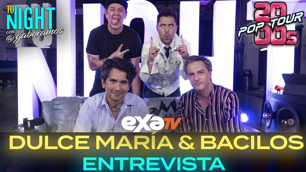Dulce María & Bacilos en TuNight por EXA tv