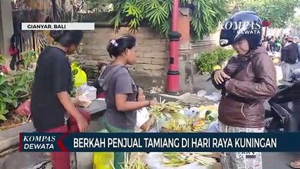 Berkah Penjual Tamiang Di Hari Raya Kuningan
