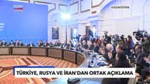 Türkiye, Rusya ve İran’dan Ortak Suriye Mesajı: İdlib Anlaşmasına...