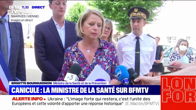 Brigitte Bourguignon, ministre de la Santé: Nous sommes dans un épisode de canicule très précoce, comme ça n'est pas arrivé depuis très longtemps