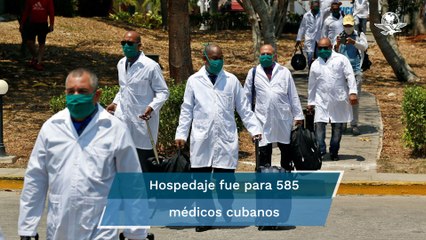 Gastan 9.4 mdp en hospedaje para médicos cubanos #EnPortada