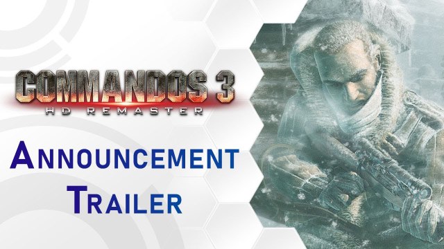 Commandos 3 HD Remaster - Trailer d'annonce