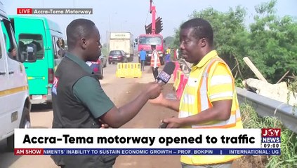 Accra-Tema motorway opened to traffic - AM Show on Joy News