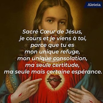 Une belle prière au Sacré Cœur de Jésus