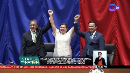 Halos 4,000 safety and security personnel, magbabantay sa inagurasyon ni vp-elect Sara Duterte sa Linggo | SONA
