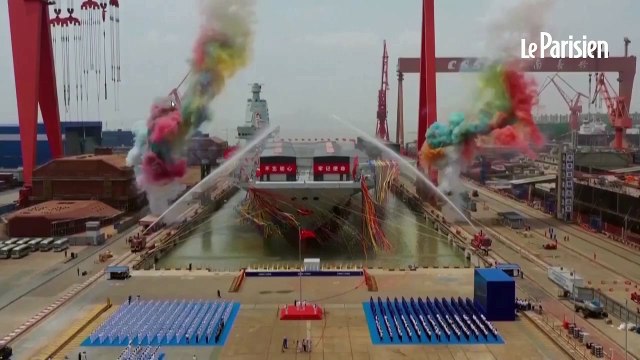 La Chine montre les muscles et met à l'eau son troisième porte-avions