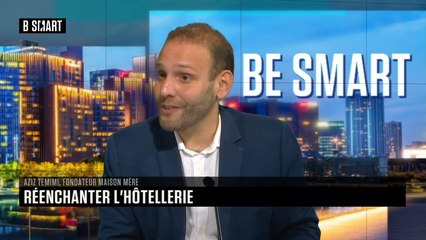 BE SMART - L'interview de Aziz Temimi (Maison Mère) par Aurélie Planeix