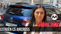 NUOVO CITROËN C5 AIRCROSS | Tutte le caratteristiche al MiMo 2022 con Elena Fumagalli