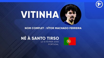 La fiche technique de Vitinha