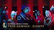 GIANTS – True Damage ft. Becky G, Keke Palmer, SOYEON, DUCKWRTH e Thutmose — Vídeo: Riot Games/Divulgação