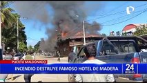 Puerto Maldonado: Voraz incendio consume hotel de madera