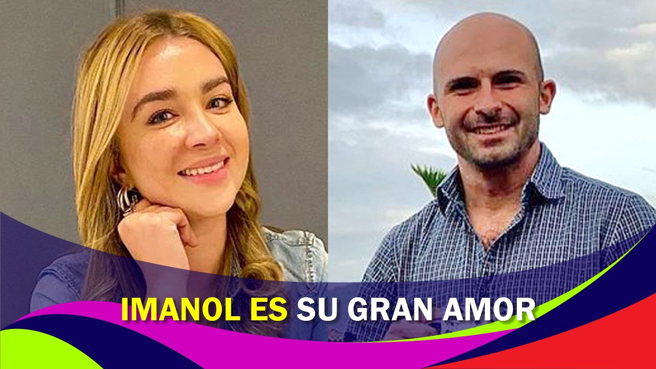 Daniela Luján confiesa que Imanol es su gran amor y el exactor responde