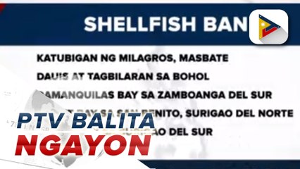 Shellfish ban, nakataas sa limang lugar sa bansa;