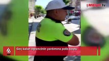 Geç kalan öğrencinin yardımına polis koştu