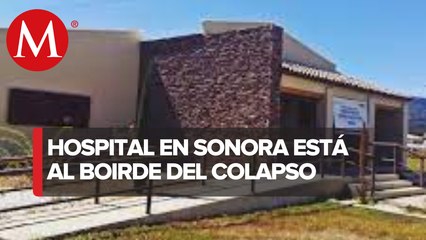 Siguen las pésimas condiciones en hospital de Yécora en Sonora