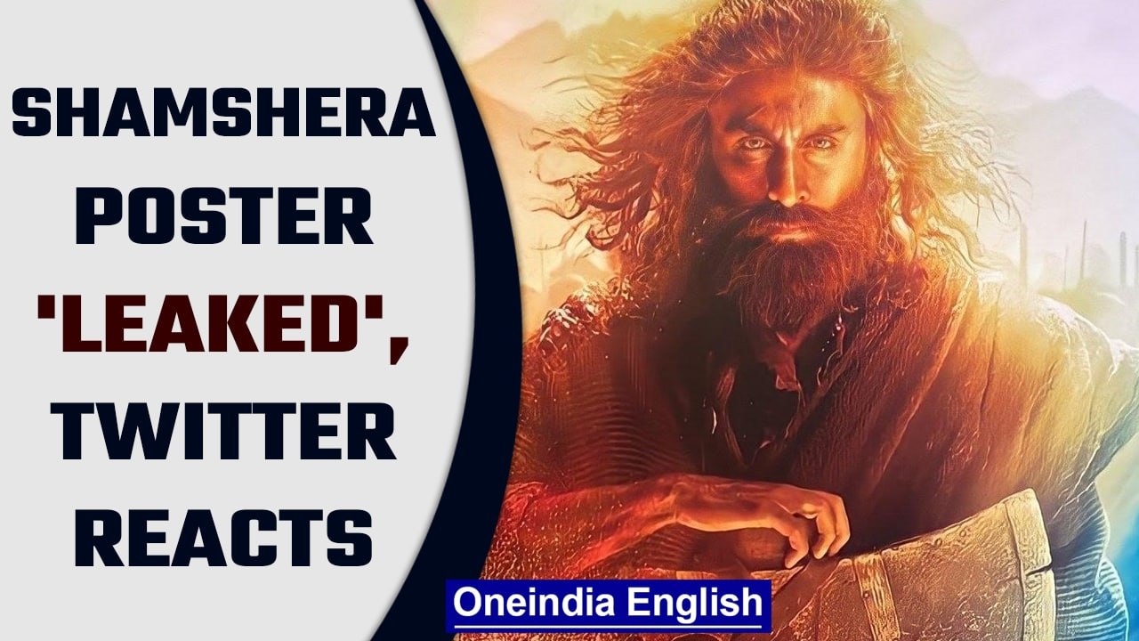 Shamshera poster leaked: Ranbir Kapoor wins netizens hearts once again| Oneindia news *Entertainment