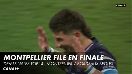 Montpellier s'impose face à Bordeaux-Bègles - Demi-finales Top 14