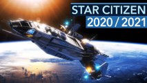Star Citizen - Mit diesen Features geht's 2020 und 2021 weiter