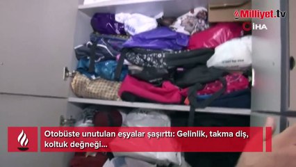 Kayıp eşyalar şaşırttı! Gelinlik unutan da var, takma diş unutan da