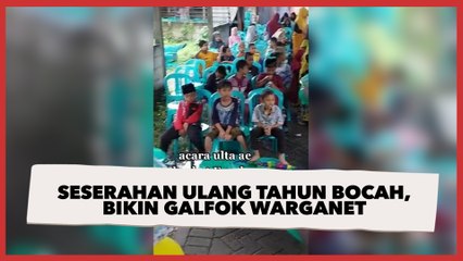 Seserahan Ulang Tahun Bocah, Bikin Galfok Warganet: Orang Kaya Mah Bebas
