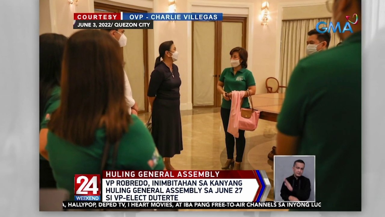 VP Robredo, inimbitahan sa kanyang huling general assembly sa June 27 si VP-elect Duterte | 24 Oras Weekend