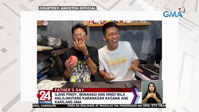 Ilang Pinoy, ibinahagi ang hindi nila malilimutang karanasan kasama ang kanilang ama | 24 Oras Weekend