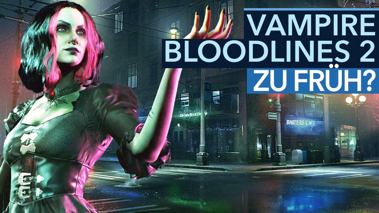 Vampire: bloodlines 2 - video: darum sind die fans besorgt