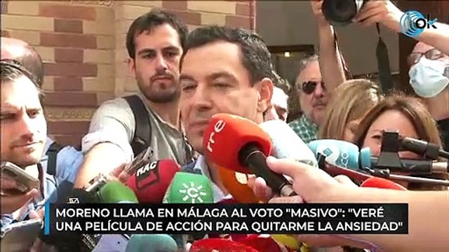 Moreno llama en Málaga al voto masivo : Veré una película de acción para quitarme la ansiedad