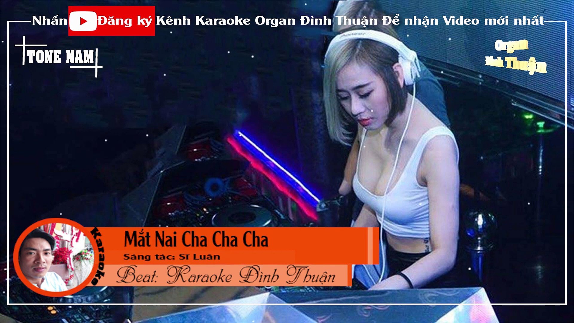 M t Nai Cha Cha Cha Karaoke Remix Tone Nam Dj C c hay 2021