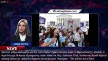 Mass. lawmakers react to overturning of Roe v. Wade - 1breakingnews.com