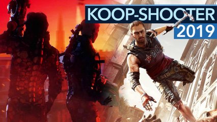 Koop-Shooter 2019: Die Highlights - Video-Vorschau: 8 Highlights, für den Rest des Jahres