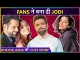 TV Couple Who Should Probably Date | Fans Ne Bana Di Jodi Rithvik-Asha Ki Cute Story