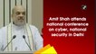 Amit Shah bats for 'cyber-secure' India