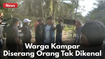 Warga Desa Terantang Kabupaten Kampar Riau Di Serang Sekelompok Orang Tak Dikenal !!
