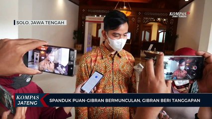 Spanduk Puan-Gibran Bermunculan, Gibran Beri Tanggapan