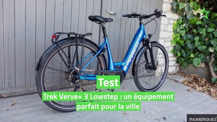 Test Trek Verve+ 3 Lowstep : un équipement parfait pour la ville