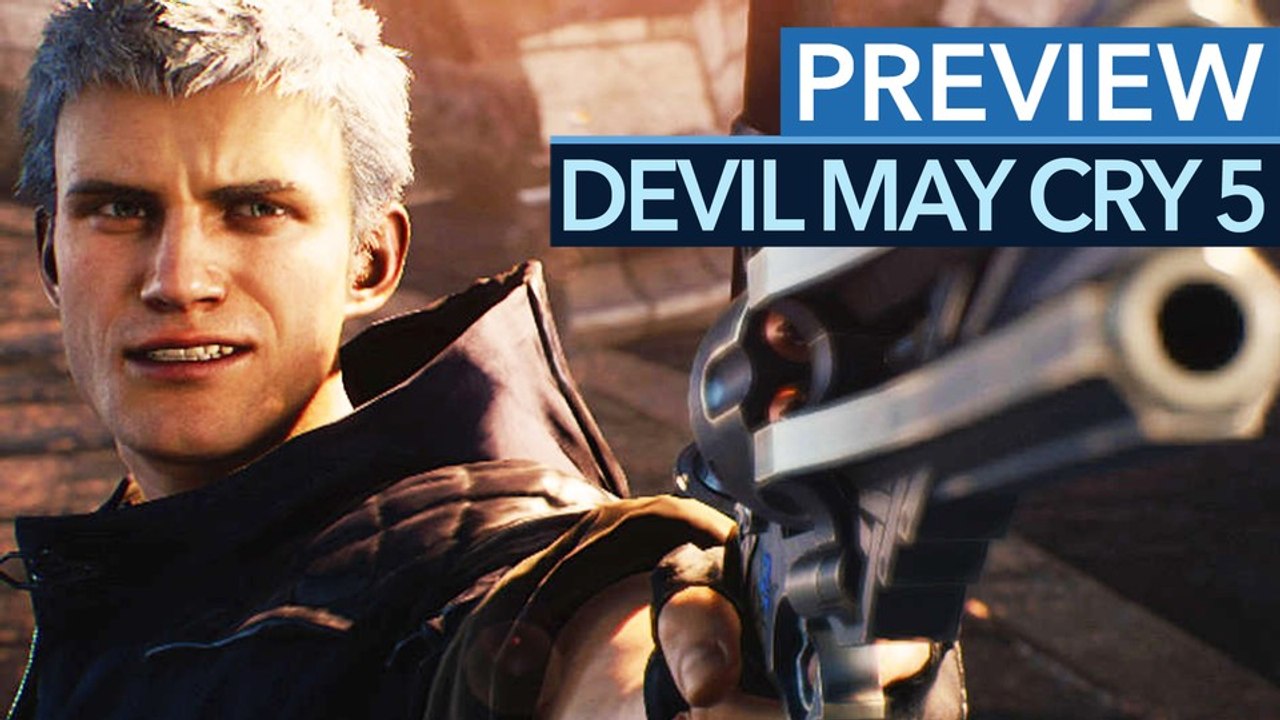 Devil May Cry 5 - Gameplay-Preview mit Bosskampf: Oldschool-Coolness in Aktion