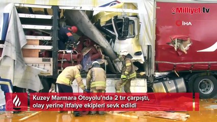 Kuzey Marmara Otoyolu'nda 2 tır çarpıştı