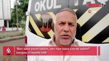 'Ben sana yarım taktım, sen niye bana çeyrek taktın?' kavgası cinayetle bitti